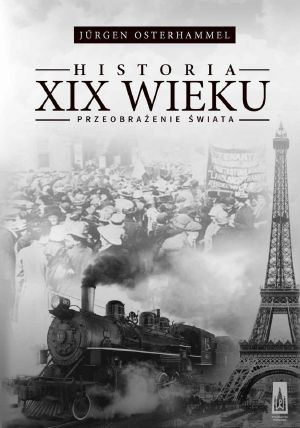 [America in the World 01] • Historia XIX Wieku. Przeobrażenie Świata